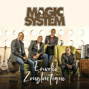 Cover of the Music Album "Envolée Zougloutique" of the famouos music group Magic System